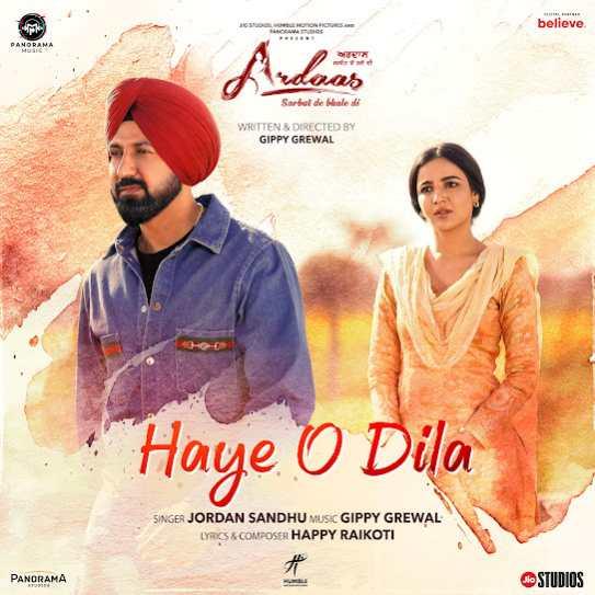 Haye O Dila Jordan Sandhu Mp3 Song Download Djjohal